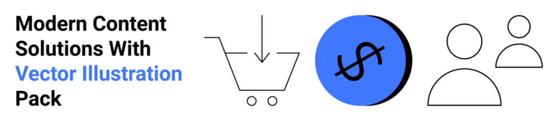 Shopping cart, dollar sign, and simple user icons symbolizing e-commerce, collaboration, and financial themes. Ideal for online stores, teamwork concepts, finance apps, presentations digital