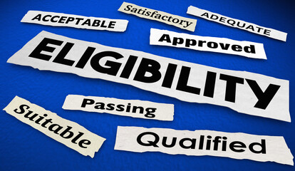 Eligibility News Headlines Qualified Approved Accepted 3d Illustration