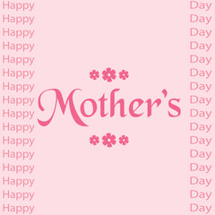 Happy Mother's Day, Pink Background Illustration.