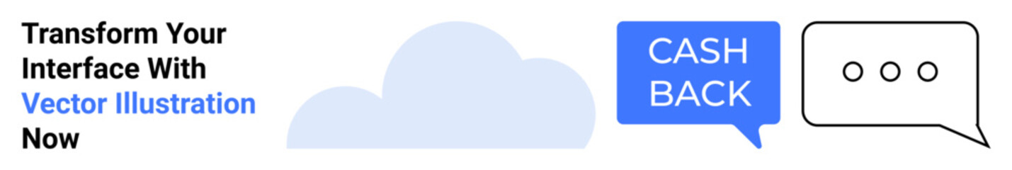 Cashback message in blue bubble beside chat icon and cloud. Ideal for promotions, e-commerce, communication apps, rewards, marketing, customer service, and flat landing page banner