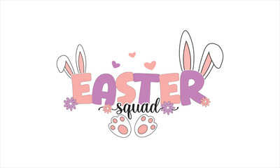 Easter Squad Happy Easter T-Shirt Design
