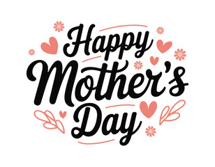 happy mother's day design featuring black and pink typography surrounded by delicate heart and floral patterns.