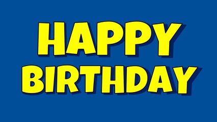 Happy Birthday text illustration Background