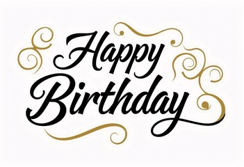 A calligraphy style "Happy Birthday" design with elegant flourishes.