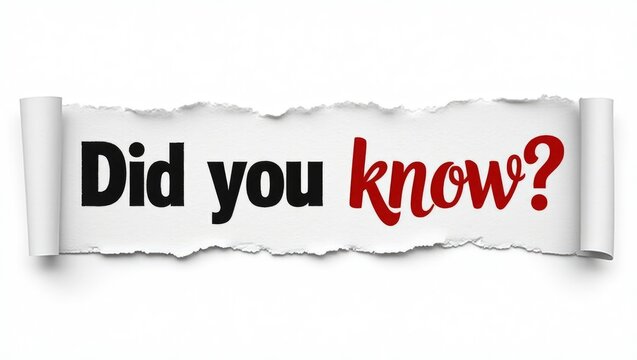 Sign on a white background featuring the phrase "Did you know?"