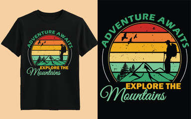 Adventure Awaits Explore the Mountains T-Shirt Design with Vintage Sunset Background, Hiking Silhouette, Birds, and Retro Nature Elements for Outdoor Enthusiasts, Travelers, and Campers