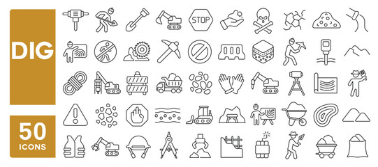 Set of 50 line icons related to dig, digging, digger, mining, pickaxe, construction, underground, excavator, bulldozer, tractor, dump, Editable stroke. Vector illustration