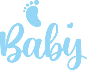 Obraz premium Baby typography design on plain white transparent isolated background for card, shirt, hoodie, sweatshirt, apparel, tag, mug, icon, poster or badge