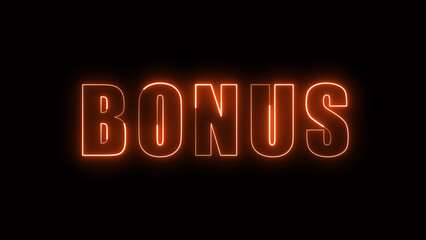 Neon glowing bonus text effect, editable neon light text style isolated on black background.