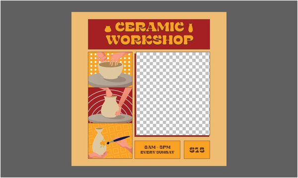 Ceramic Workshop Socials Media. pottery workshop advertising vectot poster design template. Hand made ceramics, clay crockery flat illustration. Pottery lesson, ceramic studio.
