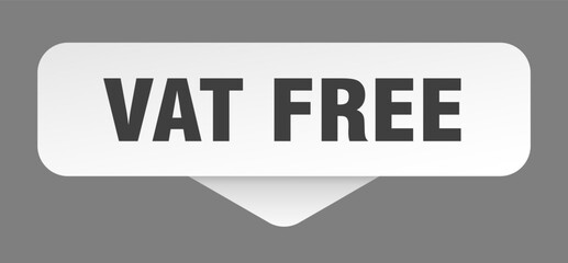 vat free sticker. vat free sign isolated on gray background