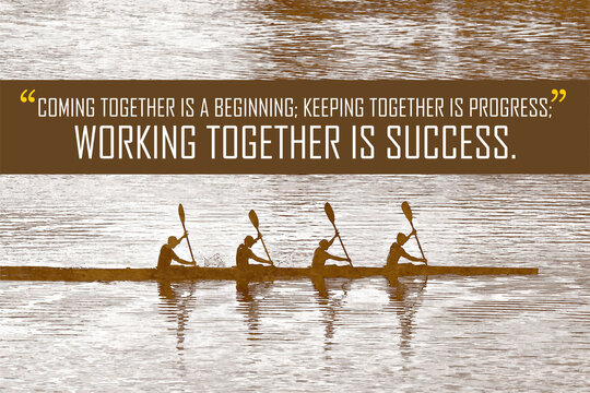 brush oil stroke sepia background texture with team quote - Coming together is a beginning, staying together is a progress, working together is success 1