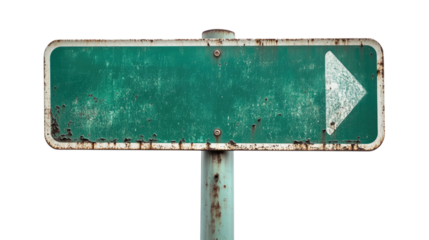 Rusty green direction sign with arrow pointing right isolated on transparent background, cutout png