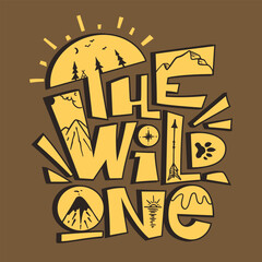 The wild one letters. T-shirt graphics, print design