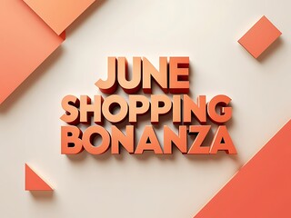 A June Shopping Bonanza Announcement With Geometric Shapes Overlayed