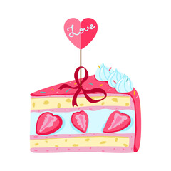 Cartoon pink slice cake with strawberry, jam and cream and heart topper. A piece of pie. Hand drawn flat vector illustration isolated on a white background.