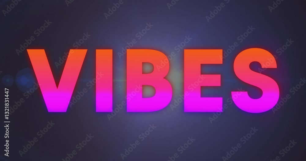 Poster glowing animation of colorful vibes text on dark background, capturing attention