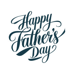 Happy Father's Day typography design, hand drawn lettering .