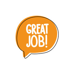 Great Job. Badge, icon, logo vector design illustration on white background