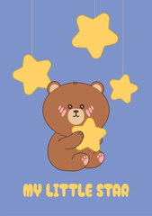 Greeting card with kawaii bear with stars. Cute baby bear sitting with hanging stars in dreamy night scene. Vector Illustration for kids prints, posters, postcards and banners