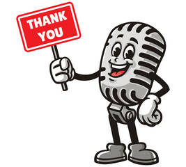 Microphone character mascot cartoon holding a thank you sign