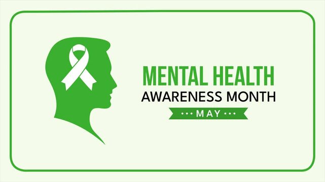 Mental Health Awareness Month May - Global Awareness Campaign