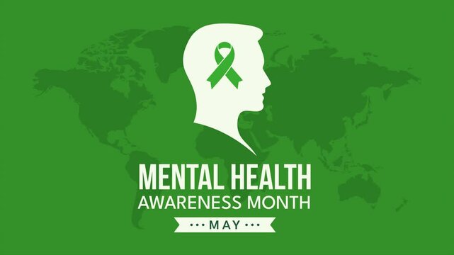 Mental Health Awareness Month May - Global Awareness Campaign