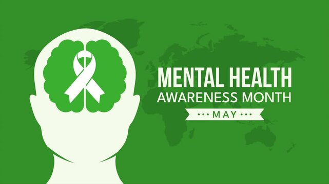 Mental Health Awareness Month May - Global Awareness Campaign