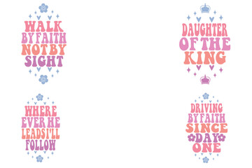 WALK BY faith NOT BY Sight, daughter of the king, where ever he leads i'll follow, driving by faith since day one retro keychain design