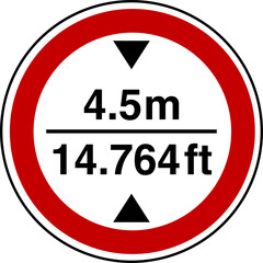 4.5 m height restriction circular sign sticker with conversion to 14.764 feet