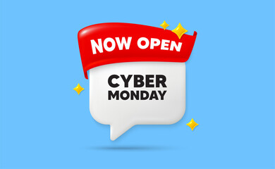 Cyber monday chat speech bubble. Now open flag ribbon. Cyber Monday Sale tag. Special offer price sign. Advertising Discounts symbol. 3d sparkle stars speech bubble. Vector