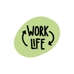 Work Life. Badge, icon, logo vector design illustration on white background