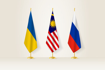 Diplomatic Meeting Representation, Ukraine, Malaysia and Russia Flags. Flags on Diplomatic Stands.