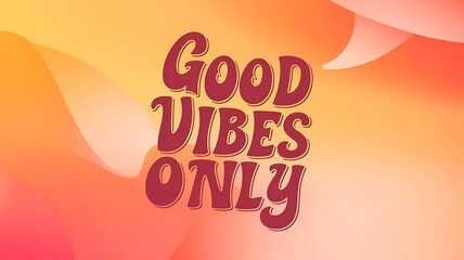 Fototapeta premium Good Vibes Only Typography and Colorful Background Motivational Quote T-shirt Design Illustration ,Typography