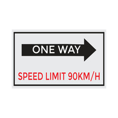 Fototapeta premium One Way Speed Limit 90 kmh warning signage vector illustration