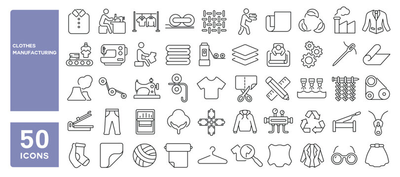 Set of 50 line icons related to clothes manufacturing, textile industry, sewing equipment, fabric, cloth, craft, knitting, fiber, clothing factory, Editable stroke. Vector illustration