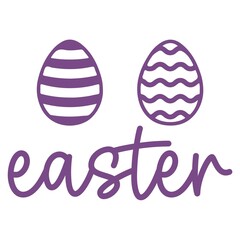 Easter typography clip art design on plain white transparent isolated background for card, shirt, hoodie, sweatshirt, apparel, tag, mug, icon, poster or badge