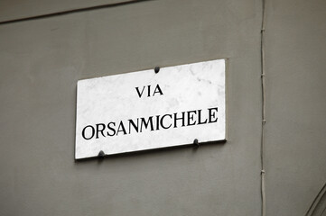 Name of an ancient Street in Florence in Central ITALY called ORSANMICHELE