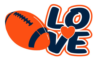 love - orange and navy blue football ball, sport vector graphics, for street art - graffiti lettering typography - art illustration - multicolor - writen	