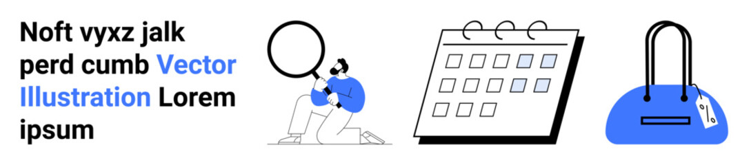 Man with magnifying glass examining text, calendar with spirals, and blue handbag with tag. Ideal for research, calendar planning, retail, e-commerce, time management, shopping online stores