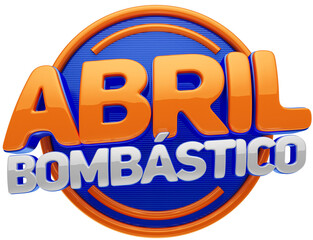 abril bombástico