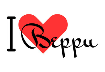 I love Beppu, city of Japan. Hand drawn letters with red heart. Vector illustration lettering, modern design