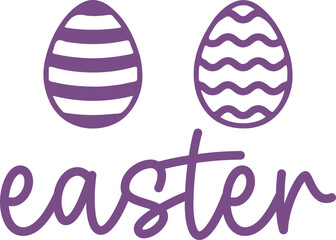 Easter typography clip art design on plain white transparent isolated background for card, shirt, hoodie, sweatshirt, apparel, tag, mug, icon, poster or badge