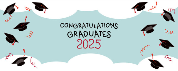 Congratulations graduates 2025 graduation caps on blue sky background banner. Festive design for college, high school, university. Hand drawn vector illustration.