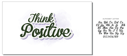 Think positive.Inspirational quote.Hand drawn illustration with hand lettering. 