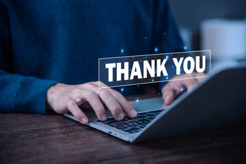 Show a text thank you from the laptop. Concept of thank you in business, Presentation in technology...