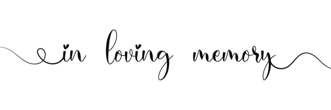 In loving memory text vector written with an elegant typography on white background.