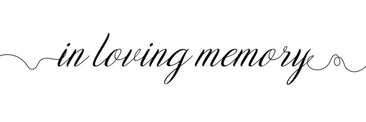 In loving memory text vector written with an elegant typography on white background.
