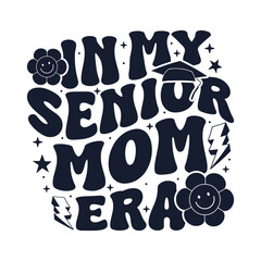 In my senior mom era, proud senior mom
