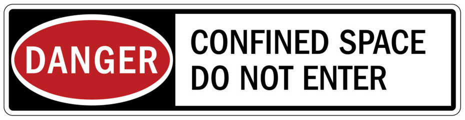 Safety sign confined spice do not enter